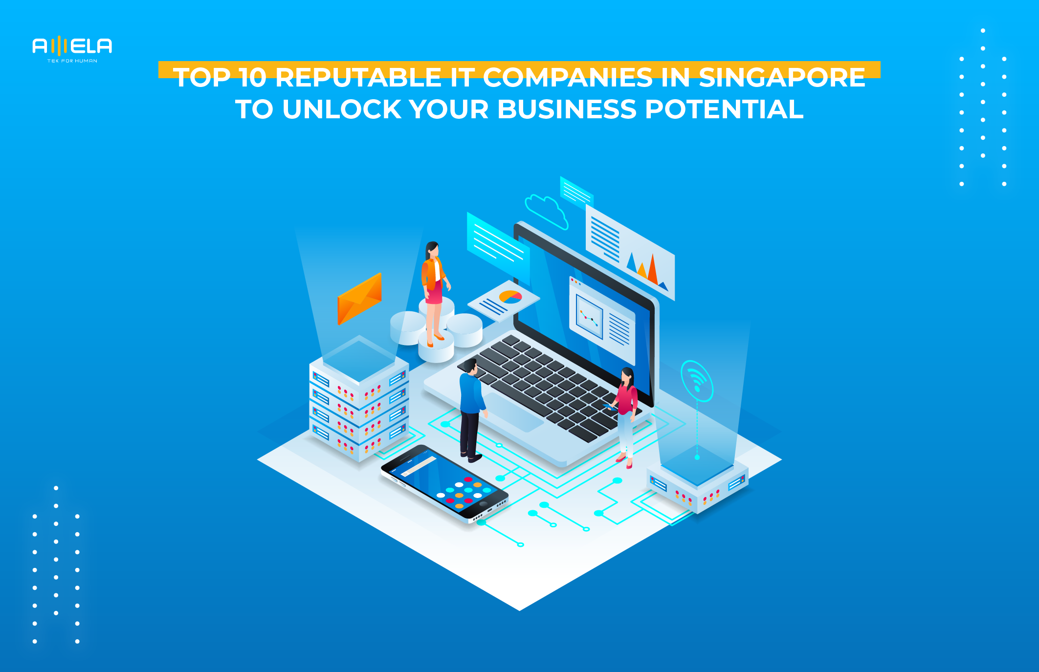 Top 10 Reputable IT Companies in Singapore to Unlock Your Business Potential