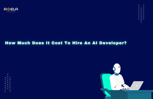 How Much Does It Cost To Hire An AI Developer?